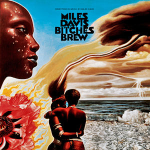 Miles Davis' Bitches Brew